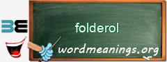 WordMeaning blackboard for folderol
